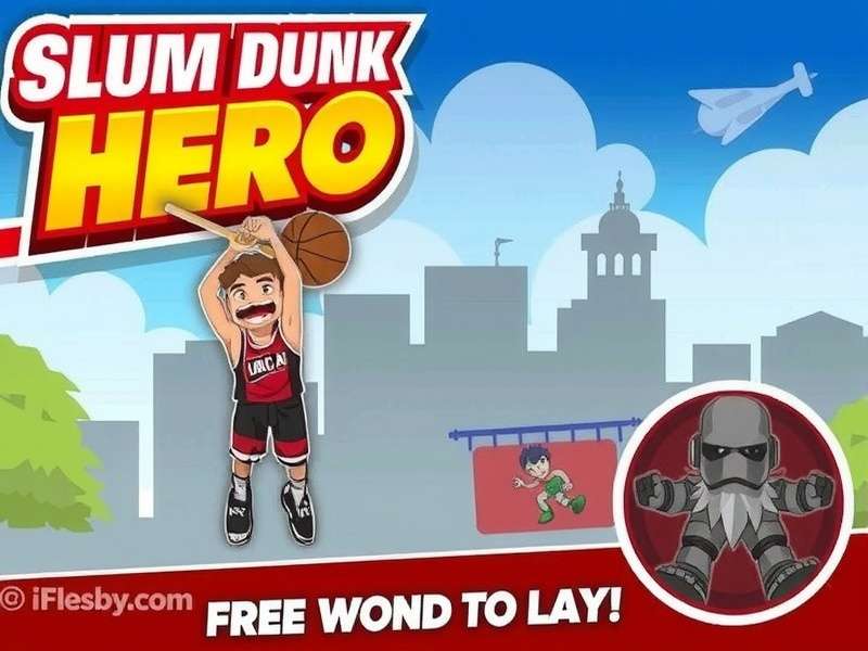 Slum Dunk Hero Slum Dunk Hero