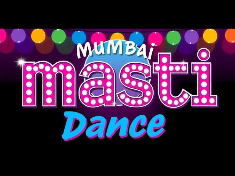 Mumbai Masti Dance Mumbai Masti Dance