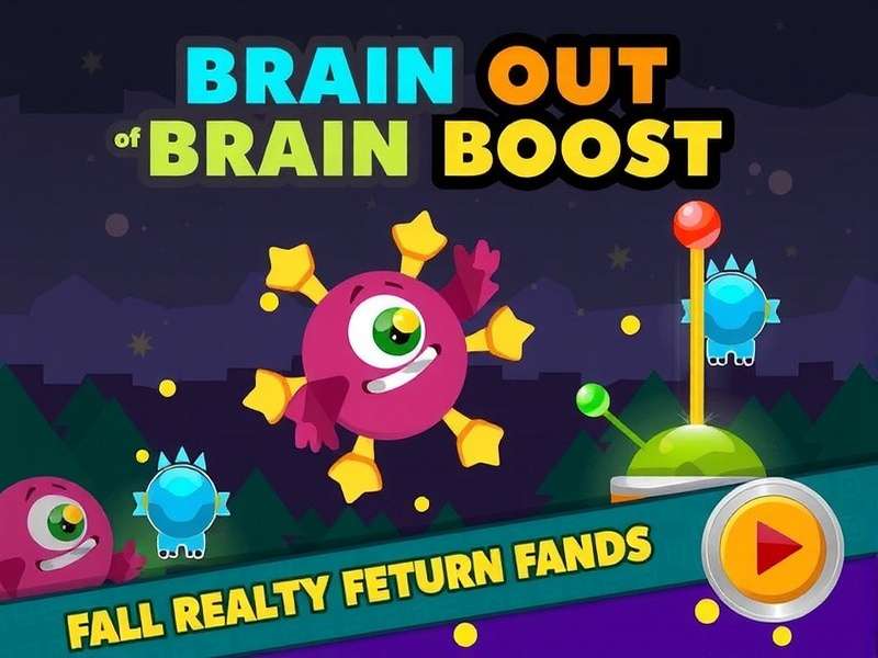 Brain Out Brain Boost Brain Out Brain Boost