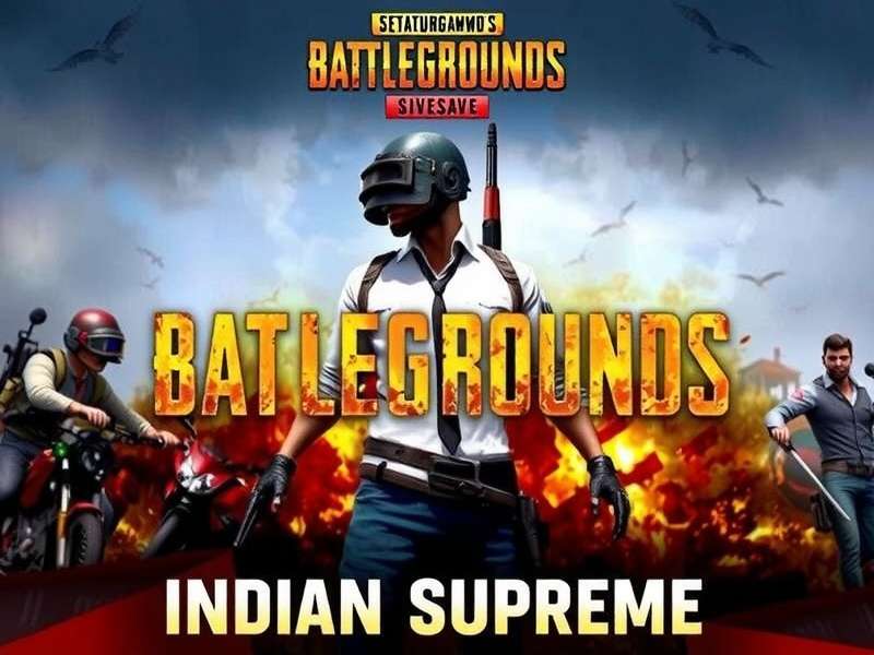 PUBG Indian Supreme PUBG Indian Supreme