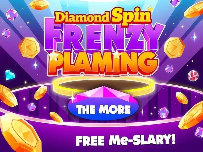 Diamond Spin Frenzy Diamond Spin Frenzy