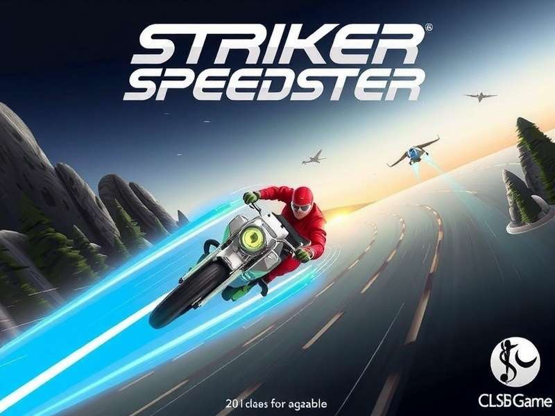 Striker Speedster Striker Speedster