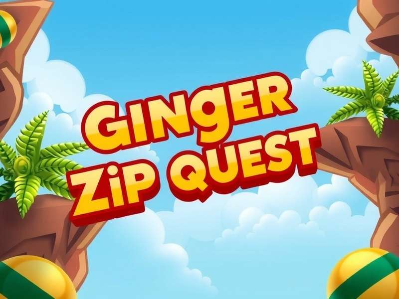 Ginger Zip Quest