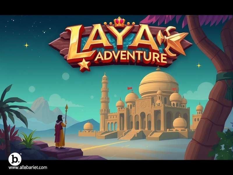 Laya Royal Adventure