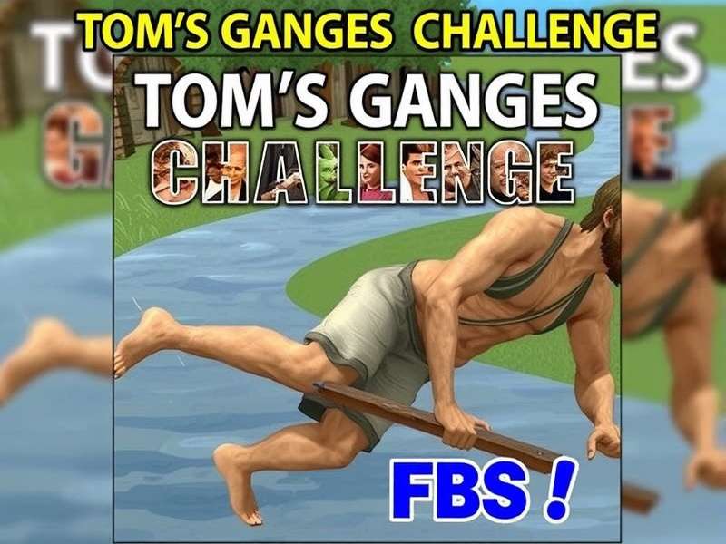 Tom S Ganges Challenge